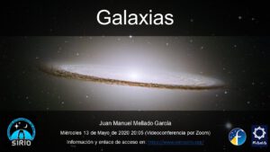Galaxias - Juan Manuel Mellado | Agrupación Astronómica de Málaga - SIRIO